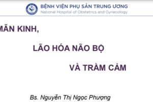 man-kinh-lao-hoa-nao-bo-va-tram-cam